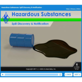 Hazardous Substances: Spill Discovery & Notification - Online Training Course