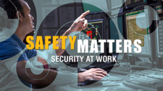 Safety Matters: Security At Work Interactive Online Training