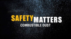 Safety Matters: Combustible Dust Interactive Online Training