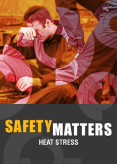 Safety Matters: Heat Stress Interactive Online Training