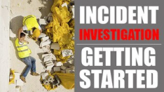 Incident Investigation: Getting Started Interactive Online Training