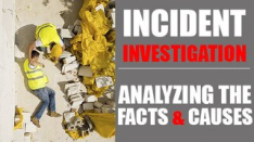 Incident Investigation: Analyzing The Facts & Causes Interactive Online Training