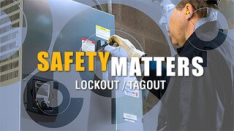 Safety Matters: Lockout/Tagout Interactive Online Training